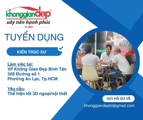 Thông báo tuyển: Kiến Trúc&nbsp;Sư